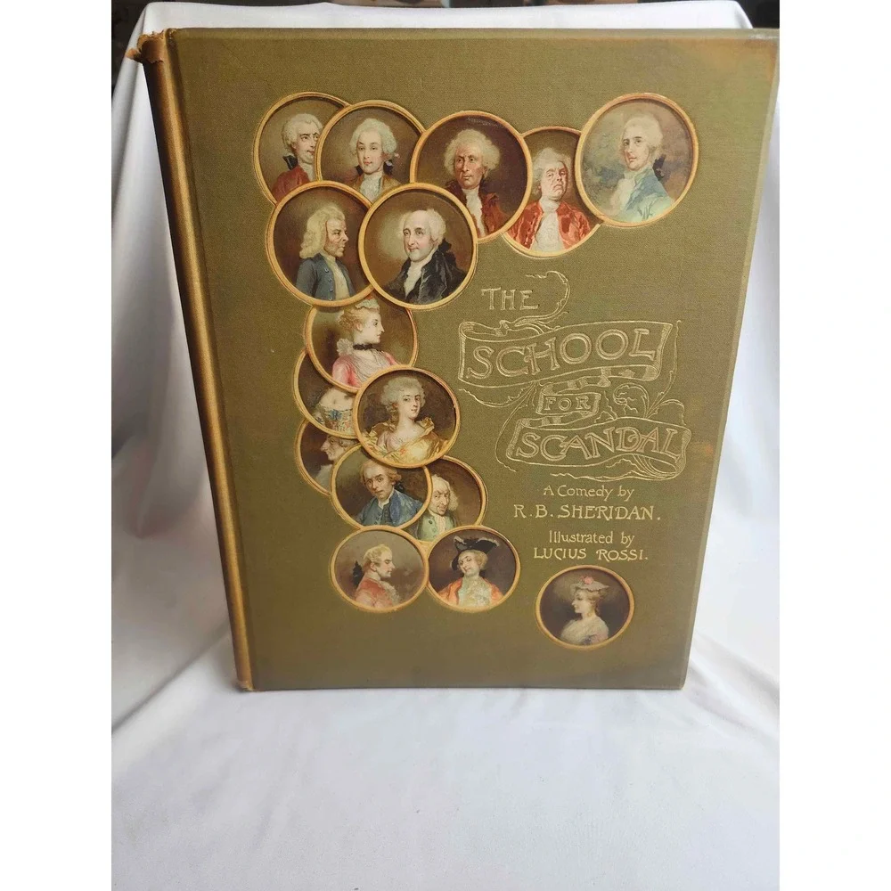 The School for Scandal RB Sheridan Antique Illustrated Hardcover Lucius Rossi